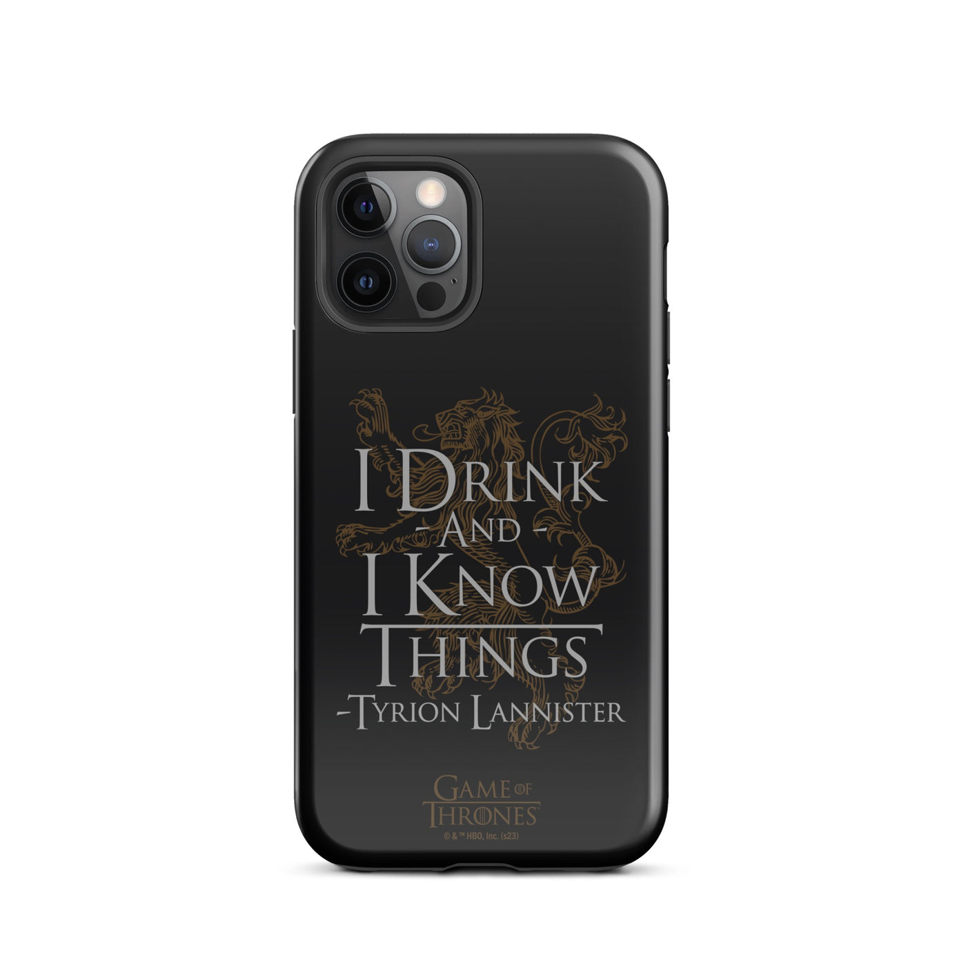 Game of Thrones I Drink and I Know Things iPhone Tough Case